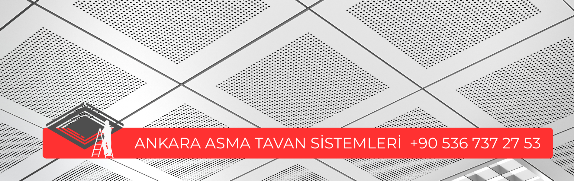 ANKARA ASMA TAVAN SİSTEMLERİ